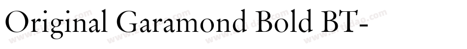 Original Garamond Bold BT字体转换